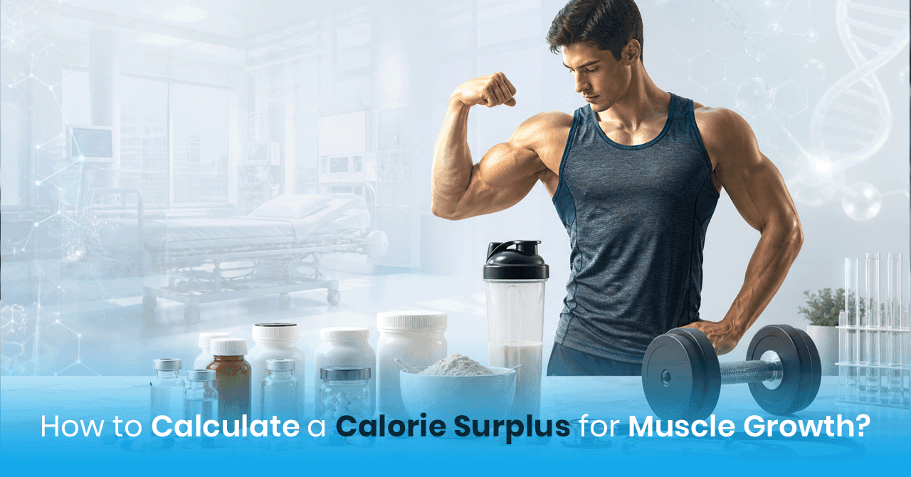 How to Calculate a Calorie Surplus for Muscle Growth